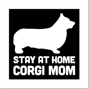 Corgi - Funny Stay At Home Dog Mom Posters and Art